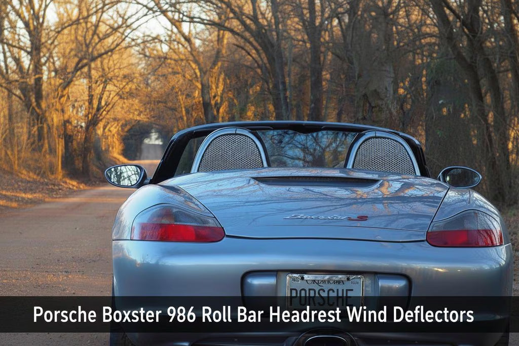 Porsche Boxster 986 Roll Bar Headrest Wind Deflectors – Left & Right Pair
